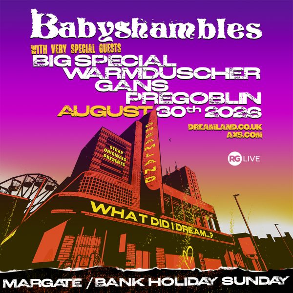 artwork for Babyshambles show at Dreamland on Sun 30th August. Image features the Dreamland cinema building